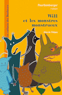 Will et les monstres monstrueux